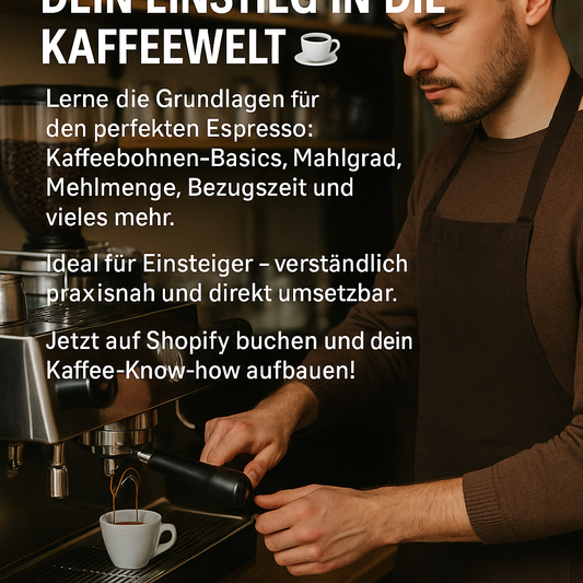 Barista Basic Kurs – Kaffee richtig zubereiten lernen | Espresso & Kaffeebohnen Grundlagen
